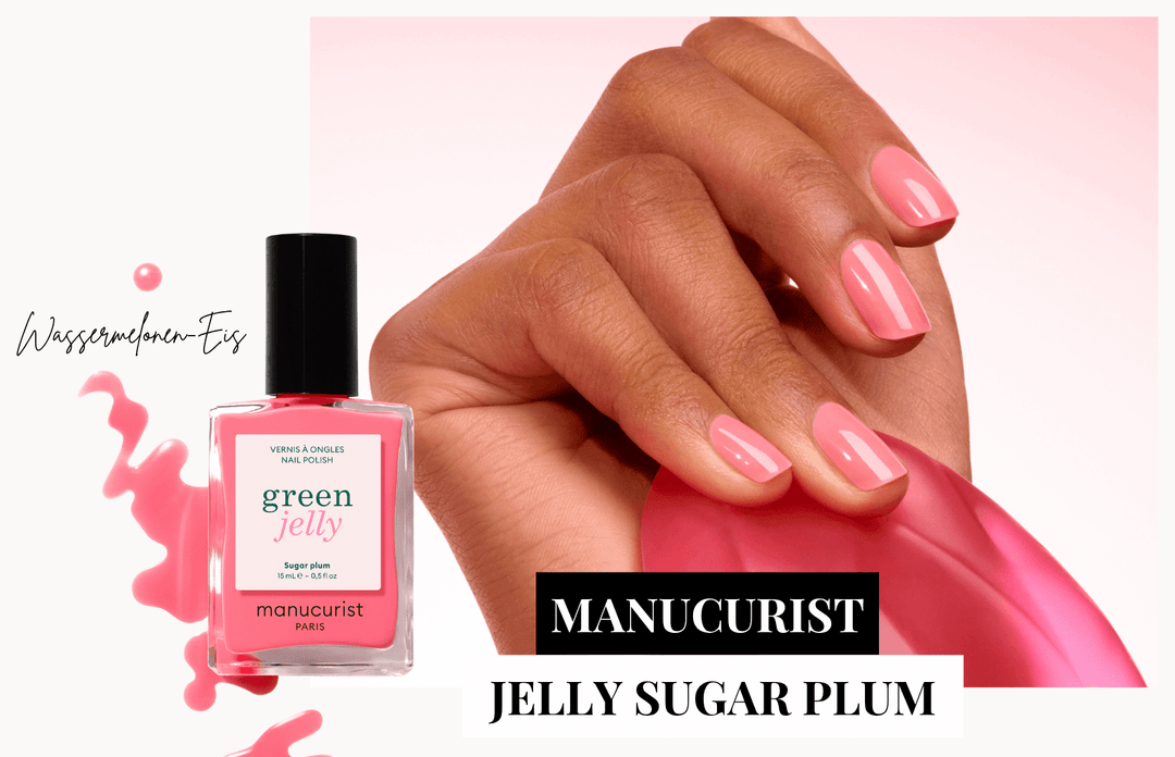 Manucurist Green Jelly Sugar Plum – rosa Jelly Nagellack mit Wassermelonen-Sorbet-Inspiration. Pink Jelly Nails